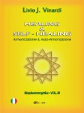 Healing & Self-Healing. Armonizzazione & Auto-Armonizzazione (eBook, PDF)