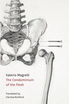 Condominium of the Flesh - Magrelli, Valerio