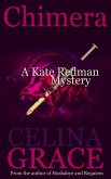Chimera (The Kate Redman Mysteries, #5) (eBook, ePUB)