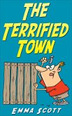 The Terrified Town (Bedtime Stories for Children, Bedtime Stories for Kids, Children's Books Ages 3 - 5) (eBook, ePUB)