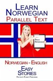 Learn Norwegian - Parallel Text - Easy Stories (Norwegian - English) (eBook, ePUB)