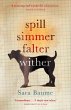 Spill Simmer Falter Wither (eBook, ePUB) - Bild 1