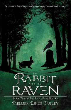 The Rabbit and the Raven - Ousley, Melissa Eskue