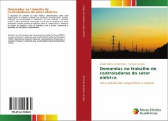 Demandas no trabalho de controladores do setor elétrico - Rocha de Abrantes, Giselle;Campos, Samuel