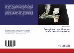 Operation of the Albanian mafia: Macedonian case - Ilievski, Aleksandar