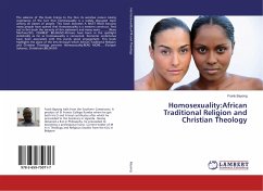 Homosexuality:African Traditional Religion and Christian Theology