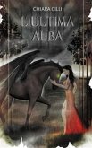 L'ultima Alba (eBook, ePUB)