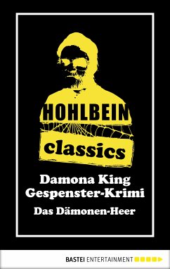 Hohlbein Classics - Das Dämonen-Heer (eBook, ePUB) - Hohlbein, Wolfgang