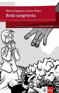 Historias que matan: Boda sangrienta - Hagedorn Castro-Peláez, Mónica