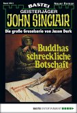 Buddhas schreckliche Botschaft (1. Teil) / John Sinclair Bd.541 (eBook, ePUB)