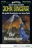 Der Heimkehrer / John Sinclair Bd.550 (eBook, ePUB)