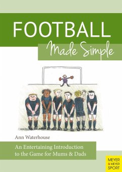 Football Made Simple (eBook, ePUB) - Waterhouse, Ann