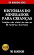 Histórias do Minerador para Crianças:... - Bild 1