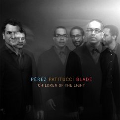 Children Of The Light - Perez/Patitucci/Blade