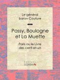 Passy, Boulogne et La Muette (eBook, ePUB)