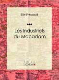 Les Industriels du macadam (eBook, ePUB)