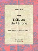 L'Oeuvre de Pétrone (eBook, ePUB)