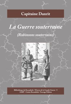 La Guerre souterraine (eBook, ePUB) - Danrit, Capitaine