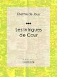 Les Intrigues de cour (eBook, ePUB) - Bild 1