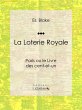 La Loterie Royale (eBook, ePUB) - Bild 1