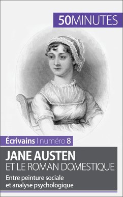 Jane Austen et le roman domestique (eBook, ePUB) - Pihard, Julie; 50minutes