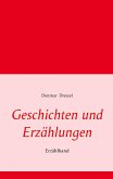 Geschichten und Erzählungen (eBook, ePUB)