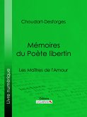 Mémoires du Poète libertin (eBook, ePUB)