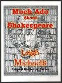 Much Ado About Shakespeare (eBook, ePUB)