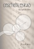 Geschichtenrad (eBook, ePUB) Geschichtenrad (eBook, ePUB)