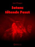 Satans tötende Faust (eBook, ePUB)