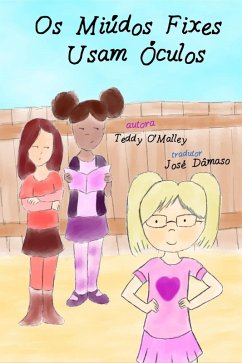 Os Miudos Fixes Usam Oculos (eBook, ePUB) - O'Malley, Teddy