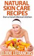 Natural Skin Care Recipes from a French... - Bild 1