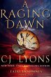 A RAGING DAWN: A Novel of Fatal... - Bild 1