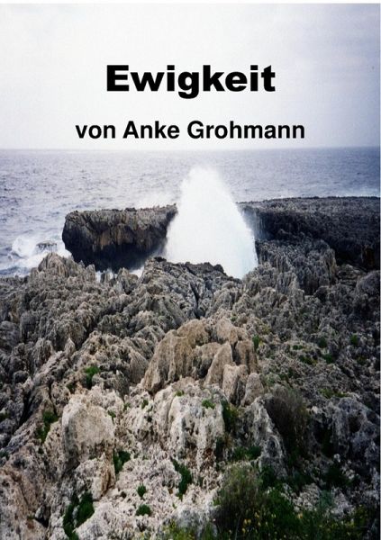 Ewigkeit (eBook, ePUB) Ewigkeit (eBook, ePUB)