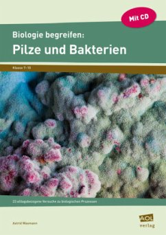 Biologie begreifen: Pilze und Bakterien, m. 1 CD-ROM - Wasmann, Astrid