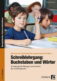 Schreiblehrgang: Buchstaben und Wörter - GS