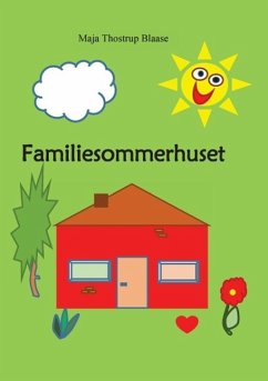 Familiesommerhuset (eBook, ePUB)