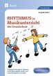 Rhythmus im Musikunterricht der... - Bild 1