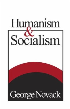 Humanism and Socialism - Novack, George