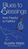 Blues to Blessings (eBook, ePUB)