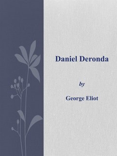 Daniel Deronda (eBook, ePUB) - Eliot, George