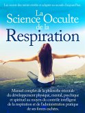 La Science Occulte de la Respiration (eBook, ePUB)