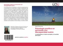Psicología positiva en personas con discapacidad motriz - Rea García, Patricia
