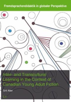 Inter- and Transcultural Learning in the Context of Canadian Young Adult Fiction - Alter, Grit
