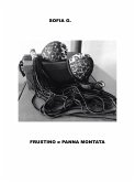 Frustino e panna montata (eBook, ePUB)