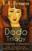 Dodo Trilogy - Complete Collection: Dodo - A Detail of the Day, Dodo's Daughter & Dodo Wonders (eBook, ePUB)