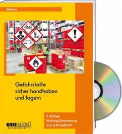 Gefahrstoffe sicher handhaben und lagern, m. CD-ROM - Matthes, Günter