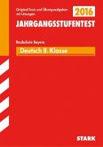 Jahrgangsstufentest Realschule Bayern 2016 - Deutsch 8. Klasse