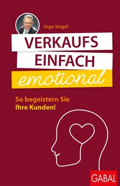 Verkaufs einfach emotional (eBook, PDF) - Vogel, Ingo
