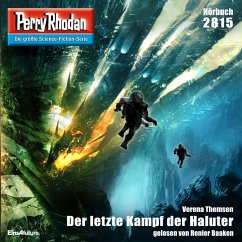 Der letzte Kampf der Haluter / Perry Rhodan-Zyklus 